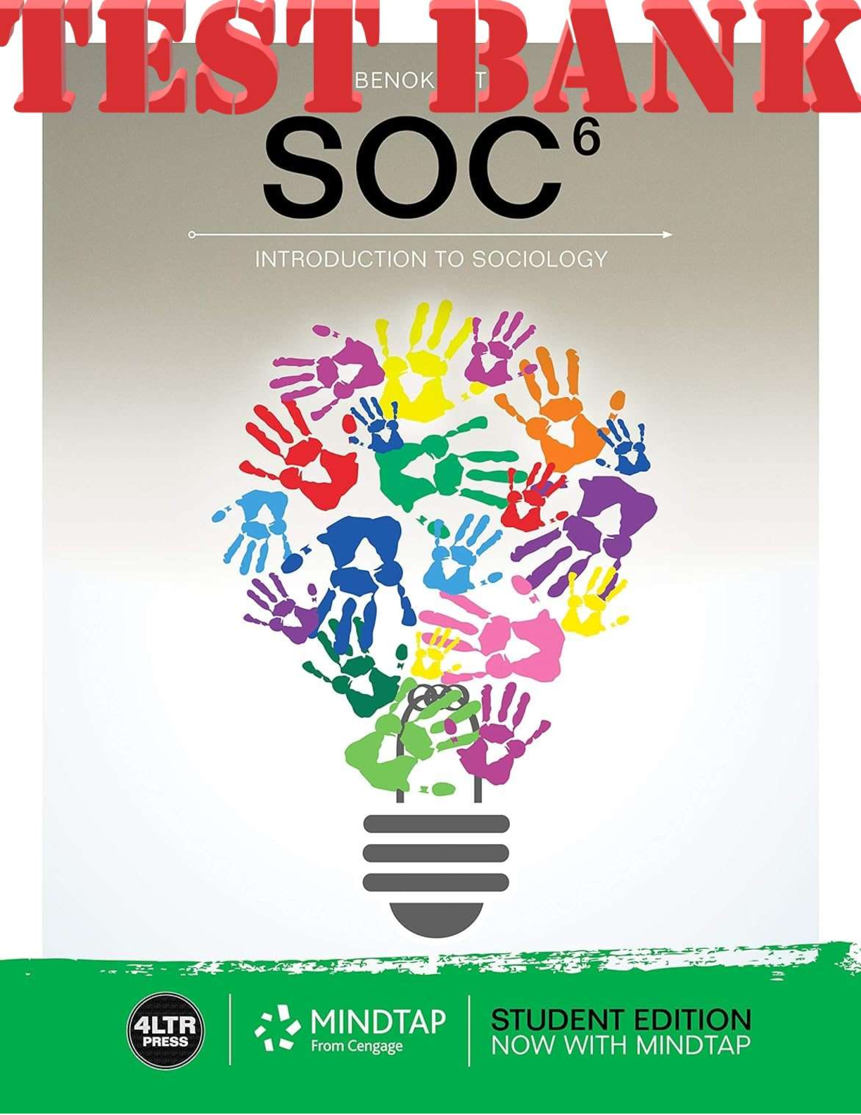 Preview image for SOC Introduction To Psychology 6th Edition By Benokraitis Nijole. ISBN 9781337671880, ISBN 9781337910729 TEST BANK