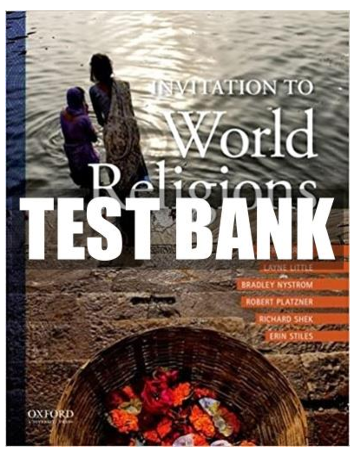 Preview image for Invitation to World Religions 3rd Edition Brodd, Little, Nystrom, Platzner, Shek, Styles TEST BANK