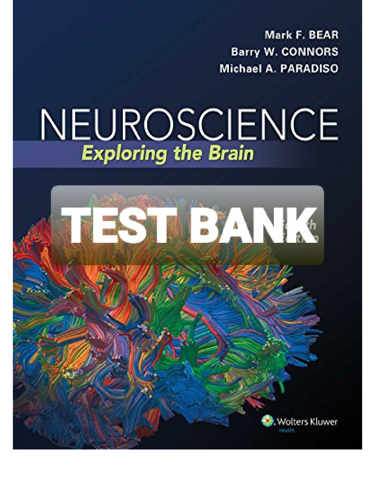 Preview image for Neuroscience Exploring The Brain By Mark F. Bear, Barry W. Connors, Michael A. Paradiso TEST BANK