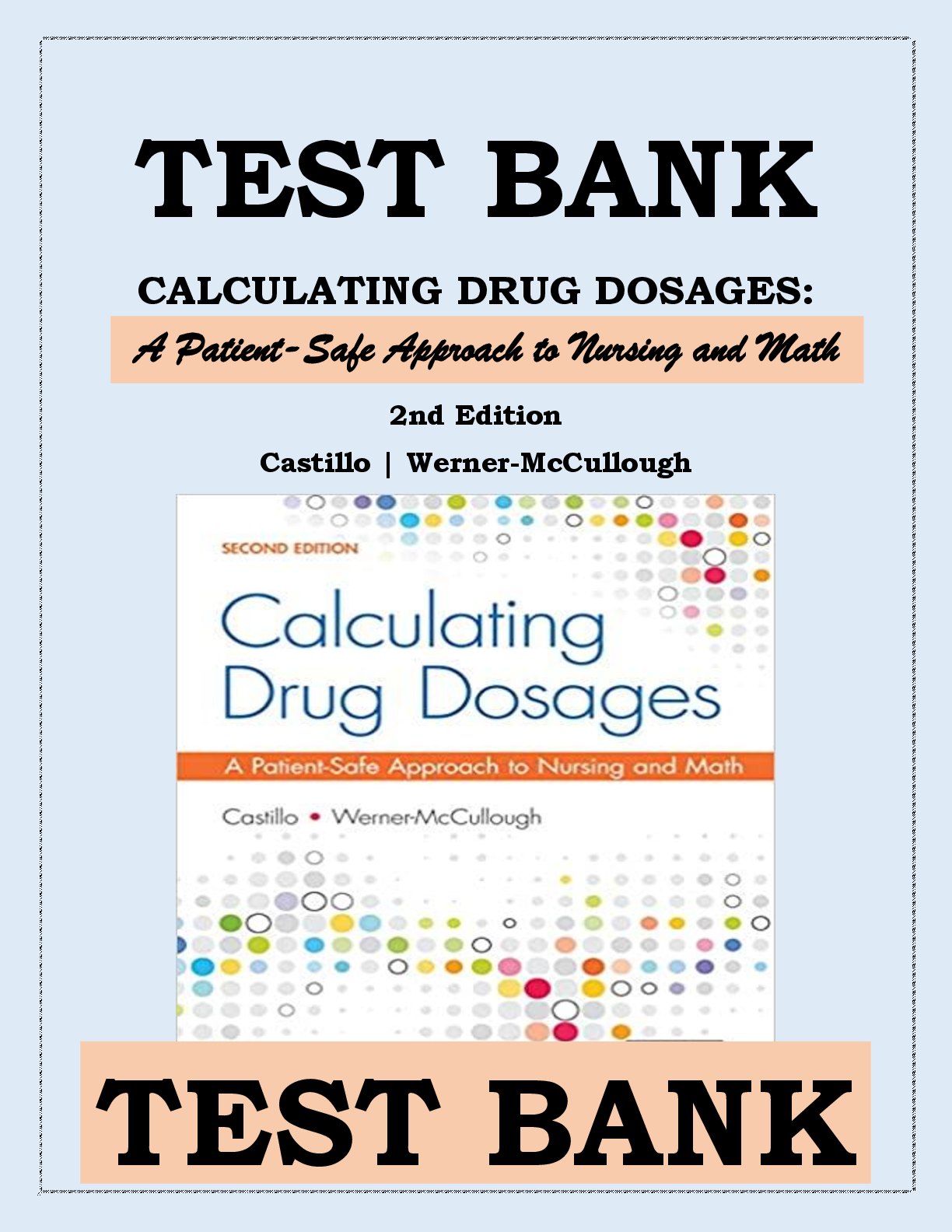 Preview image for Test Bank Calculating Drug Dosages A Patient Safe Approach To Nursing and Math 3rd Edition (2024) By Castillo All Chapters 1-22 Complete 100% CORRECT ANSWERS