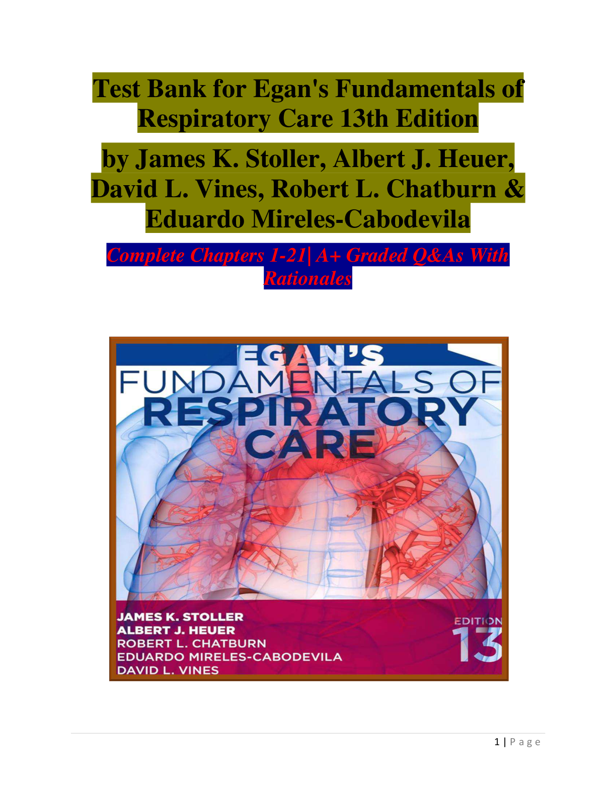 Preview image for Test Bank for Egan's Fundamentals of Respiratory Care 13th Edition by James K. Stoller, Albert J. Heuer, David L. Vines, Robert L. Chatburn & Eduardo Mireles -Cabodevila Complete Chapters 1 -21