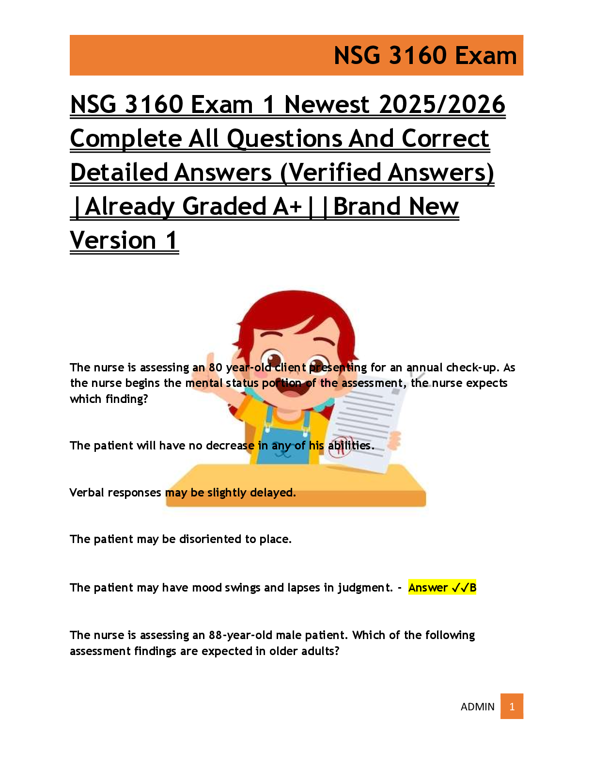 Recommended document preview for NSG 3160 Exam 1 Newest 2025/2026  Complete All Questions And Correct  Detailed Answers (Verified Answers)  |Already Graded A+||Brand New  Version 1