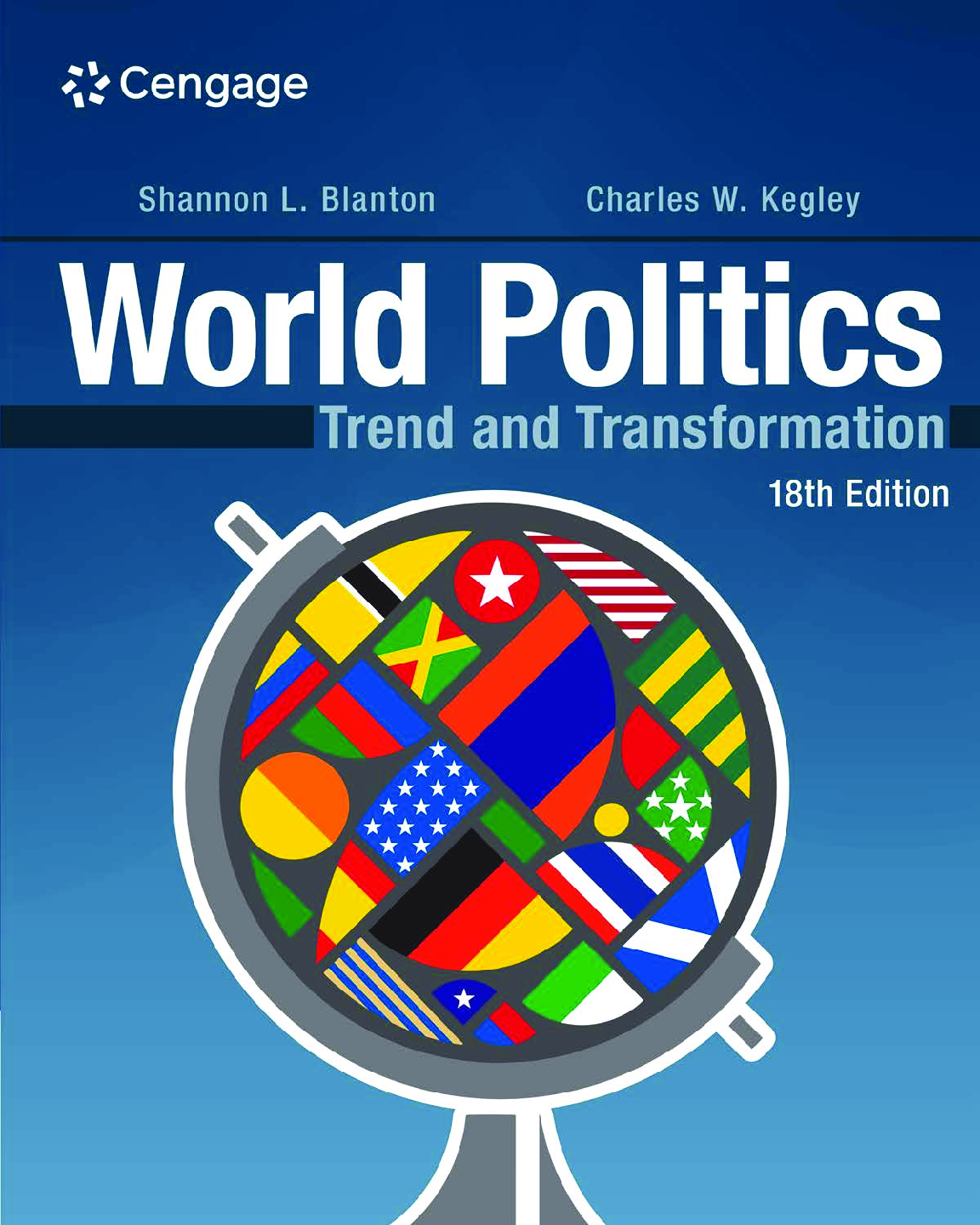 Recommended document preview for eBook [ PDF] WORLD POLITICS Trend and Transformation 18th Edition By Shannon L. Blanton, Charles W. Kegley