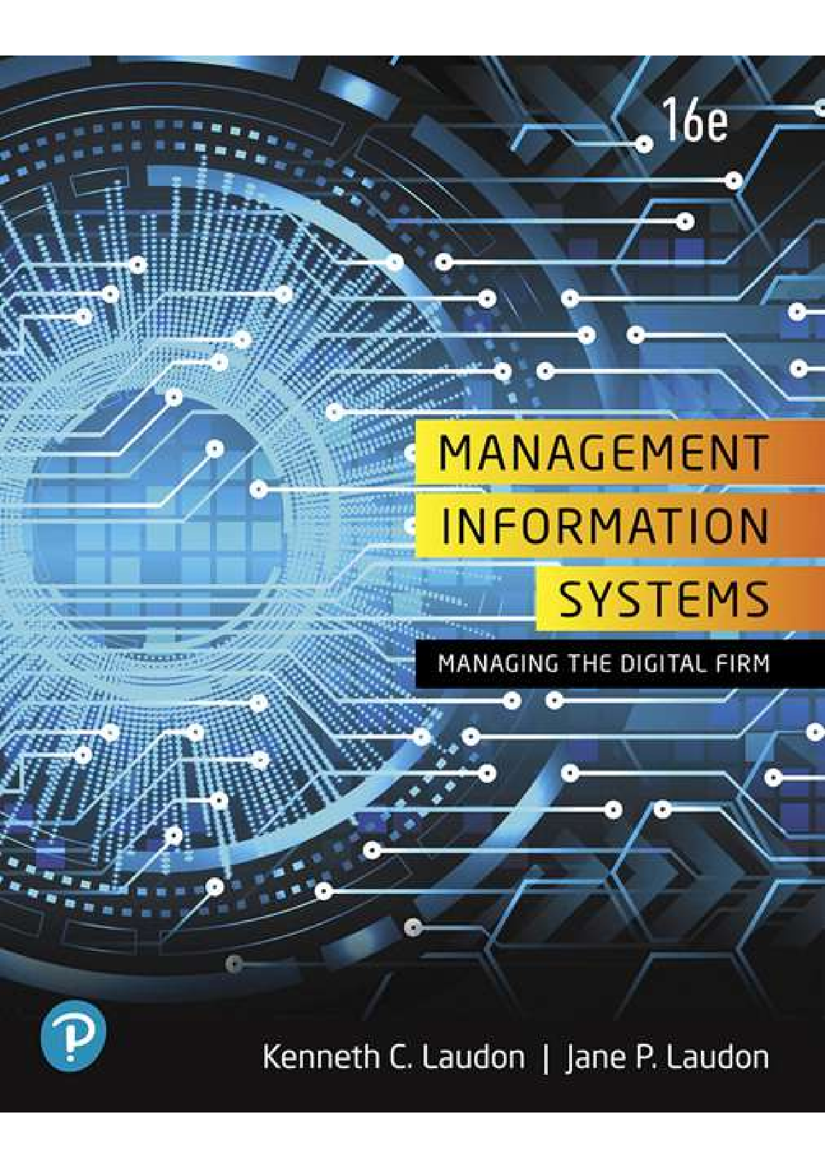 Preview image for Management Information Systems Managing The Digital Firm 16th Edition By Kenneth C. Laudon, Jane P. Laudon TEST BANK
