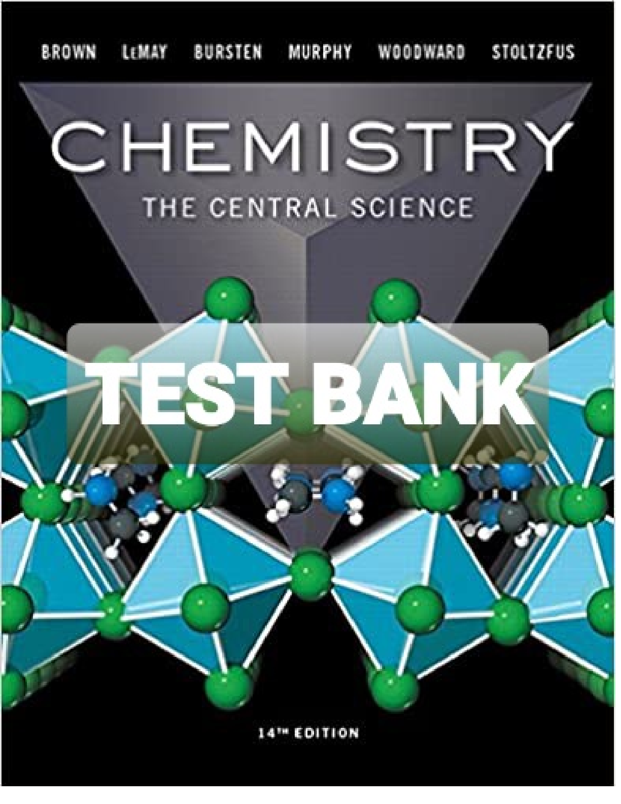 Preview image for Chemistry The Central Science 14th Edition By Brown, Lemay, Bursten, Murphy TEST BANK