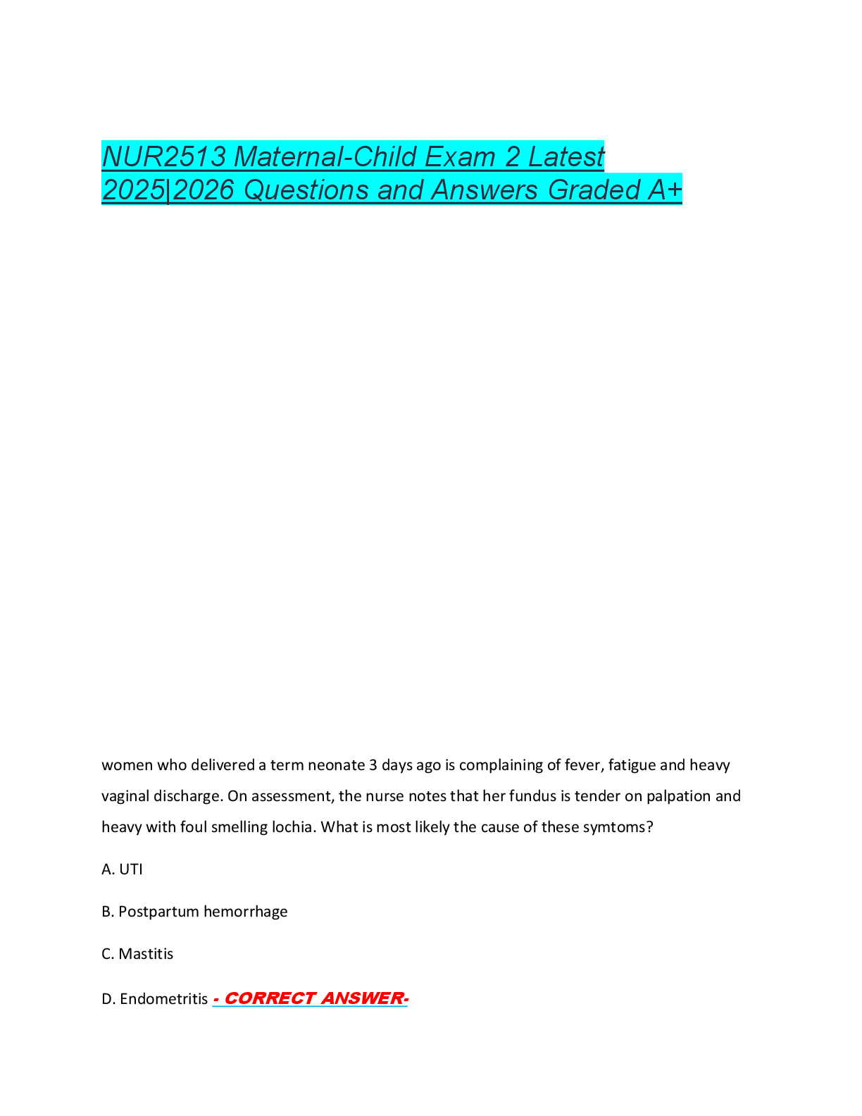 NUR2513 Maternal-Child Exam 2 Latest  2025|2026 Questions and Answers Graded A+