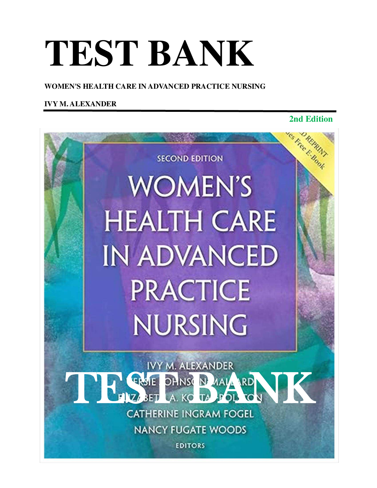 Preview image for TEST BANK WOMEN'S HEALTH CARE IN ADVANCED PRACTICE NURSING 2nd Edition by IVY M. ALEXANDER A+