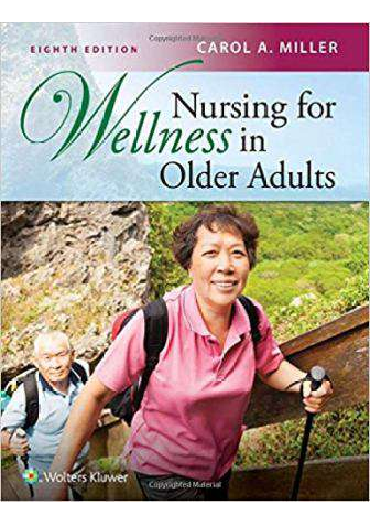 Preview image for Nursing For Wellness In Older Adults 8th Edition By Carol A. Miller TEST BANK