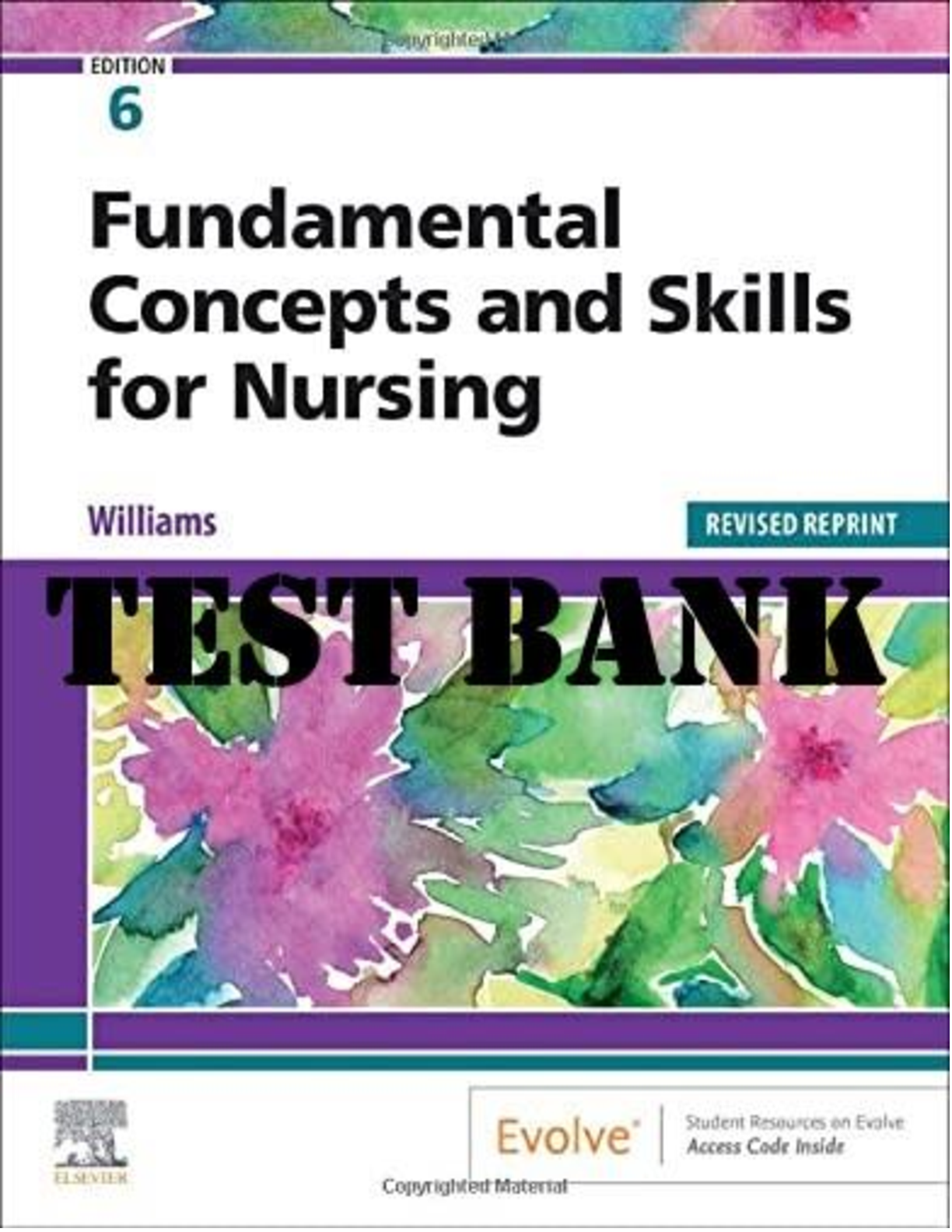 Preview image for Fundamental Concepts and Skills For Nursing, 6th Edition By Williams TEST BANK