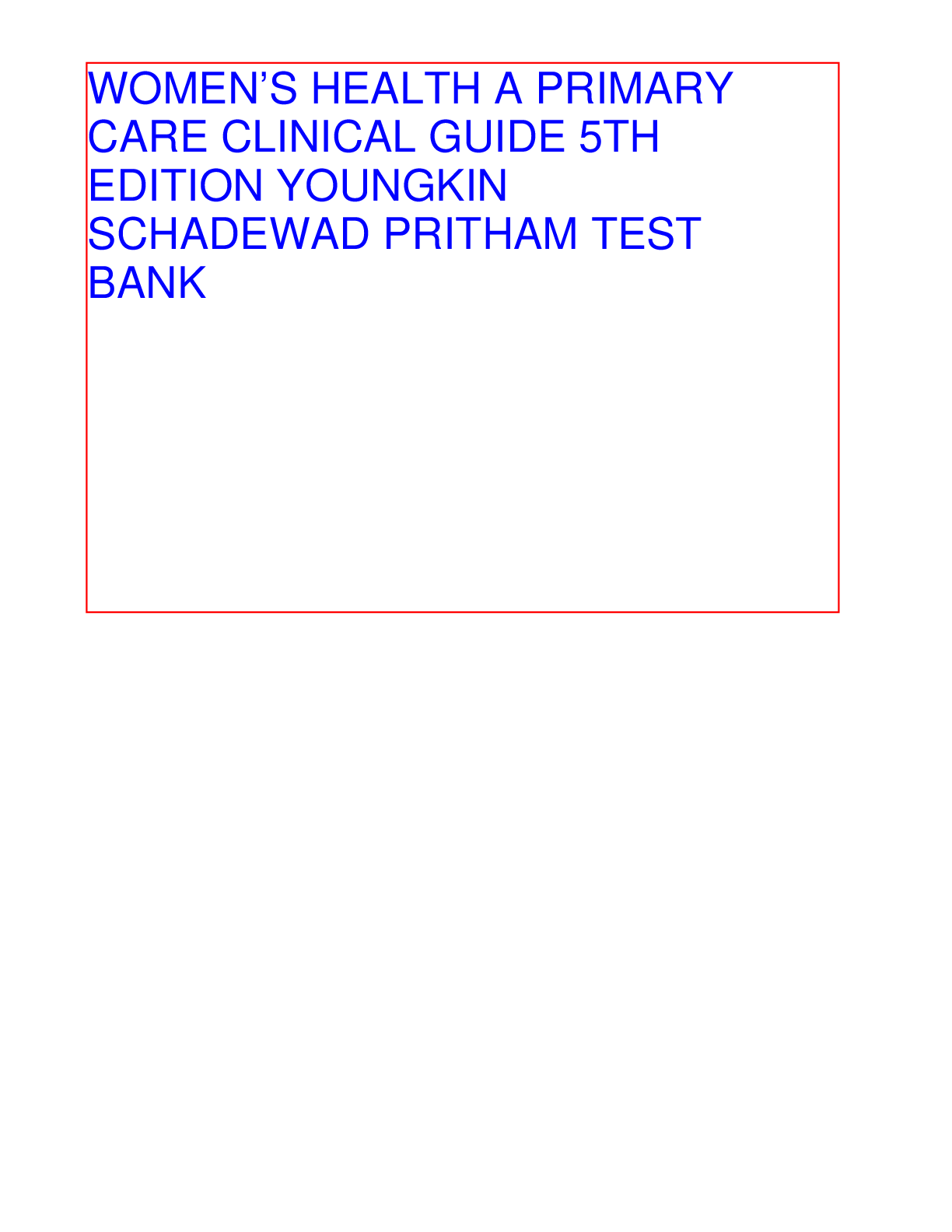 Preview image for Womens Health A Primary Care Clinical Guide 5th Edition Youngkin Schadewald Pritham TEST BANK