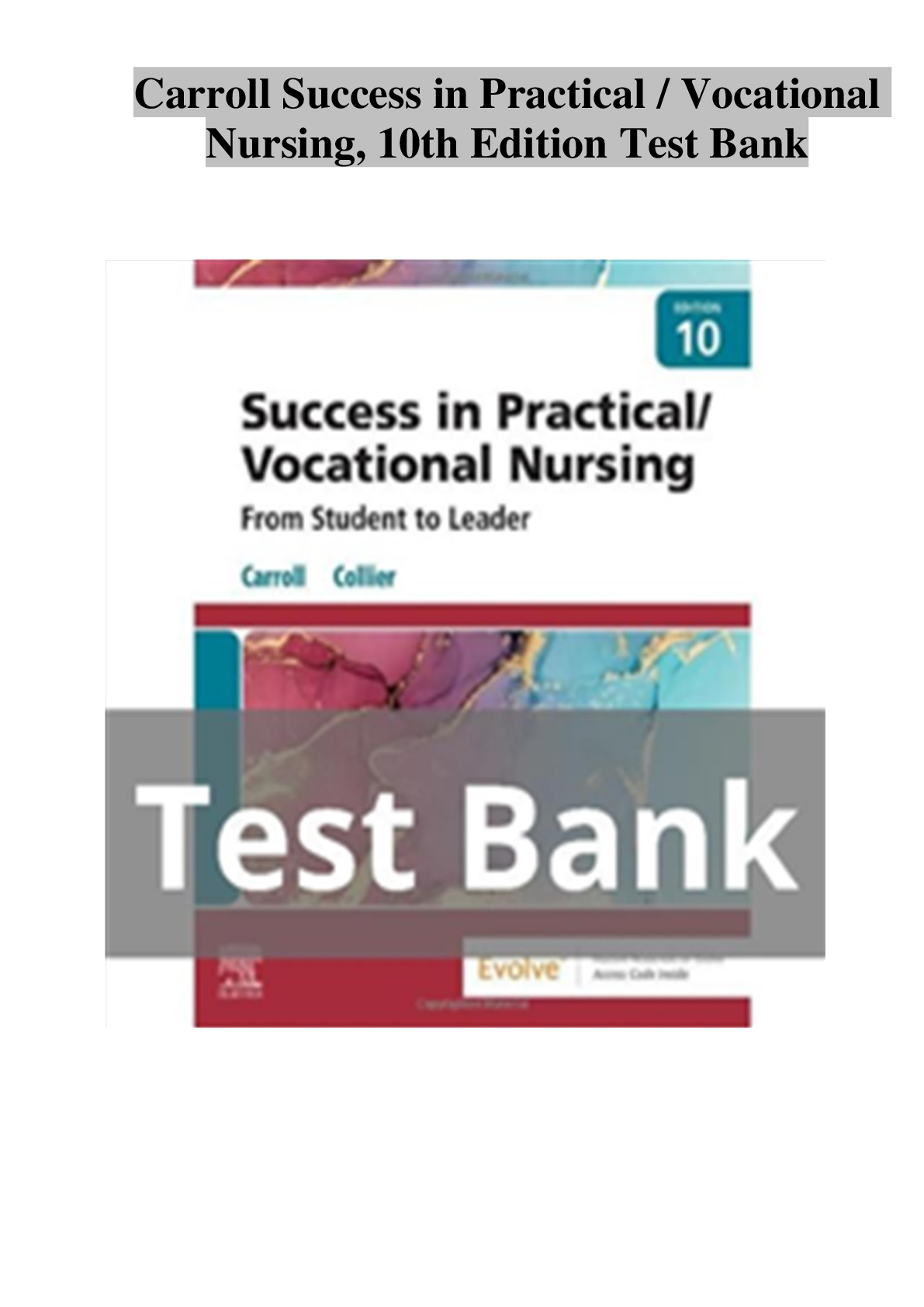 Preview of Test Bank for Carroll Success in Practical / Vocational  Nursing, 10th Edition