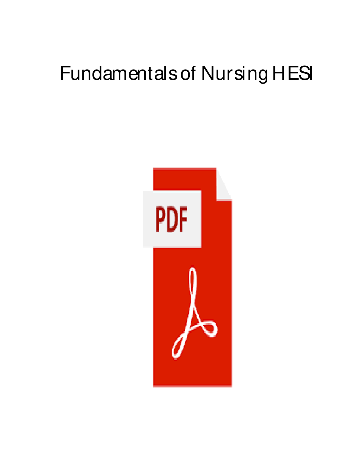 Preview image for NURSING HESI FUNDAMENTALS EXAM NEWEST ACTUAL EXAM COMPLETE 100 QUESTIONS AND CORRECT DETAILED ANSWERS