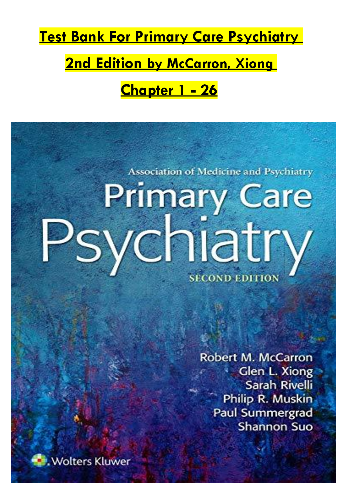 Preview image for Test Bank For Primary Care Psychiatry 2nd Edition by McCarron, Xiong Chapter 1 - 26 A+