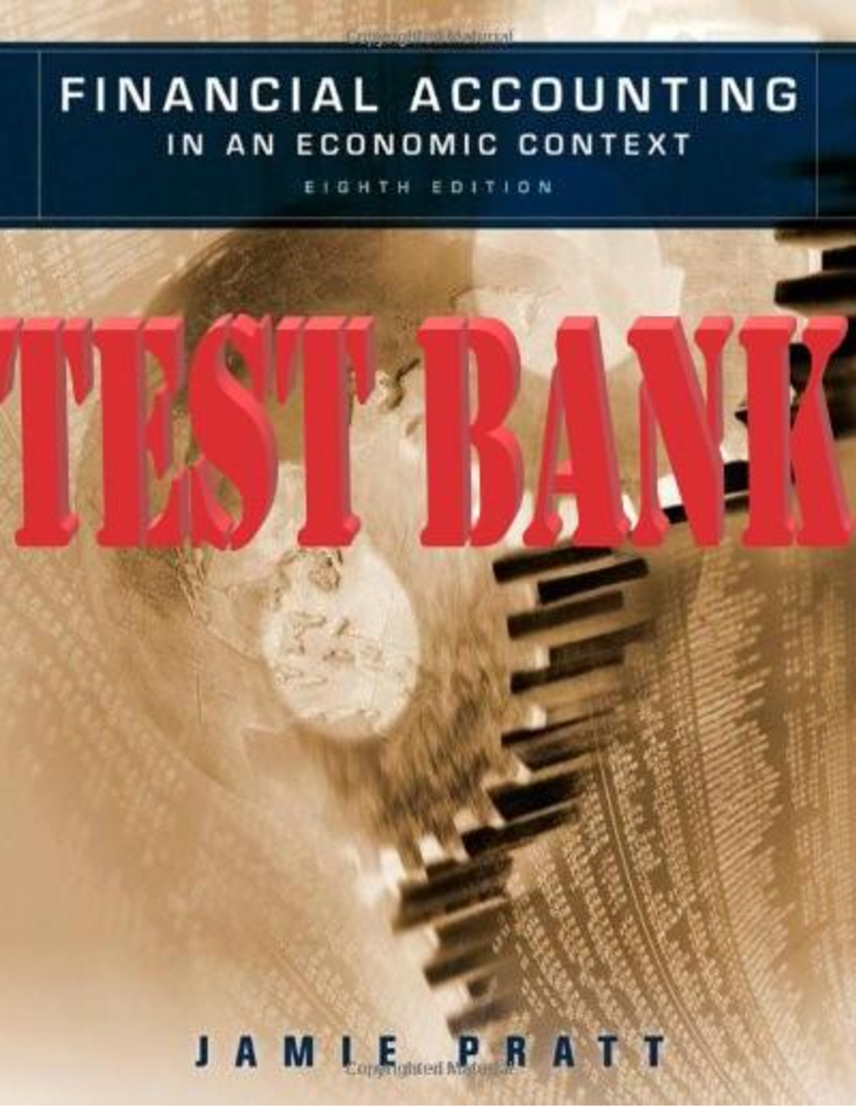 Preview image for Financial Accounting in an Economic Context 8th Edition By Jamie Pratt TEST BANK