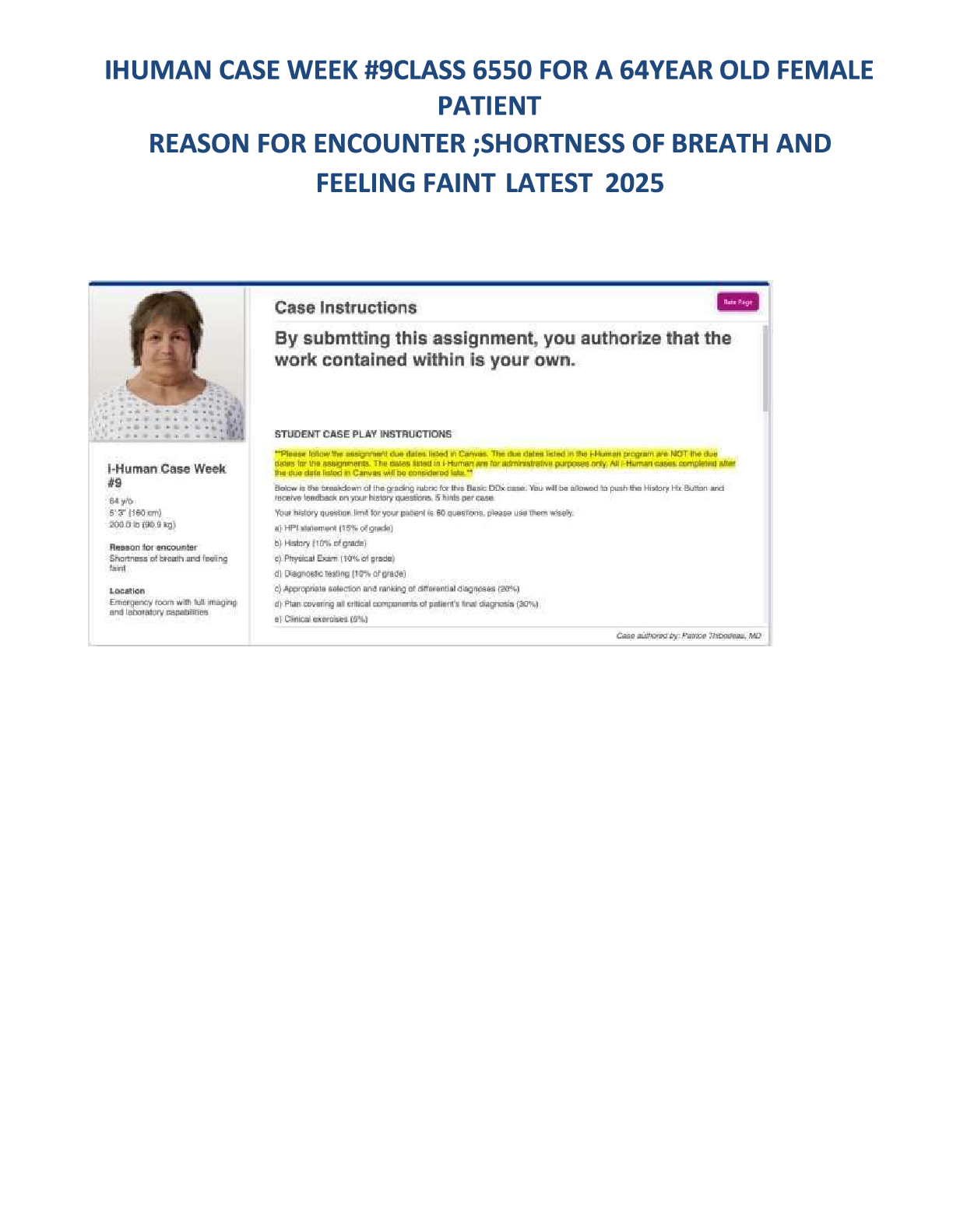 Preview image for I-HUMAN CASE WEEK #9 CLASS 6550 FOR A 64-YEAR-OLD FEMALE PATIENT REASON FOR ENCOUNTER SHORTNESS OF BREATH AND FEELING FAINT, LATEST 2025.