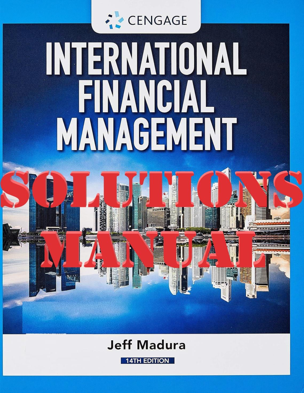 Preview image for International Financial Management 14th Edition By Jeff Madura SOLUTION MANUAL