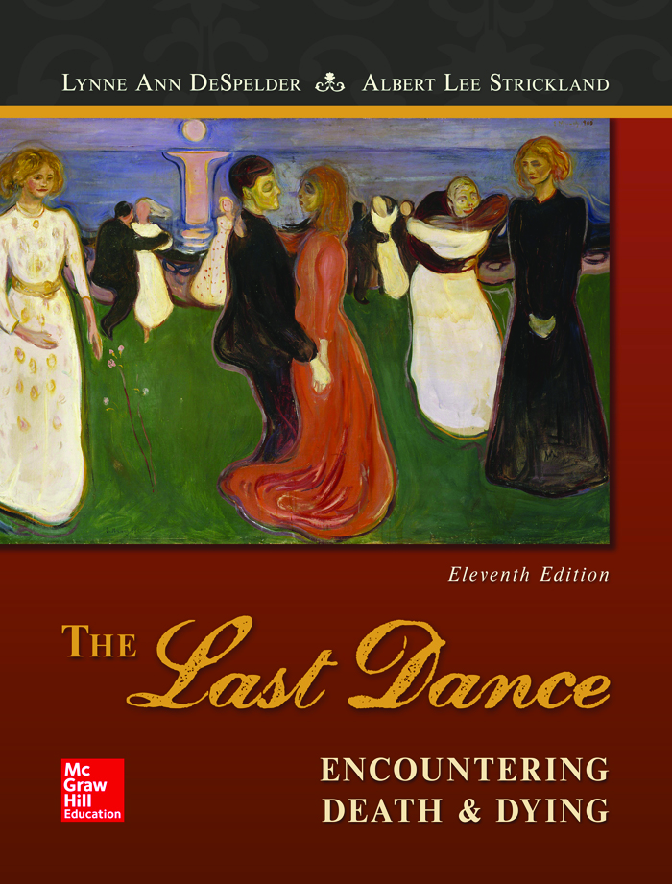 Preview of PDF(eBook) The Last Dance Encountering Death and Dying ,Lynne Ann DeSpelder, Albert Lee Strickland ,Jeanette M. Potts ,Marion Mason,11e