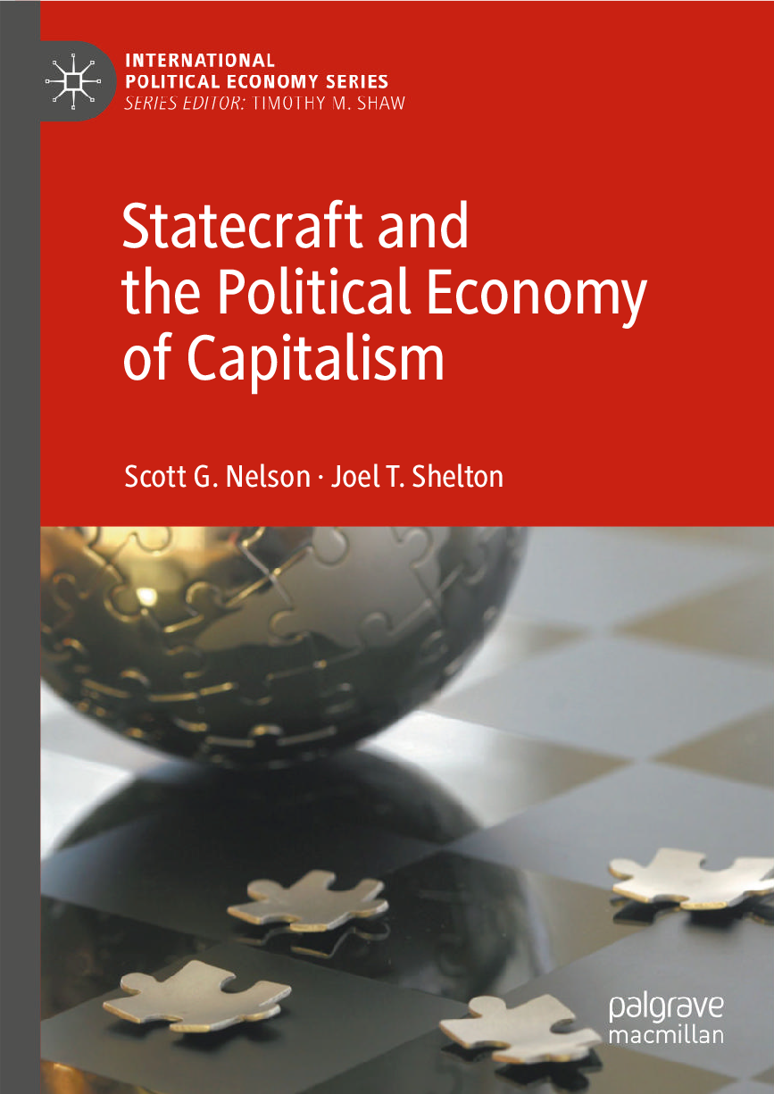 Preview image for eBook Statecraft and the Political Economy of Capitalism 1st Edition By Scott G. Nelson, Joel T. Shelton