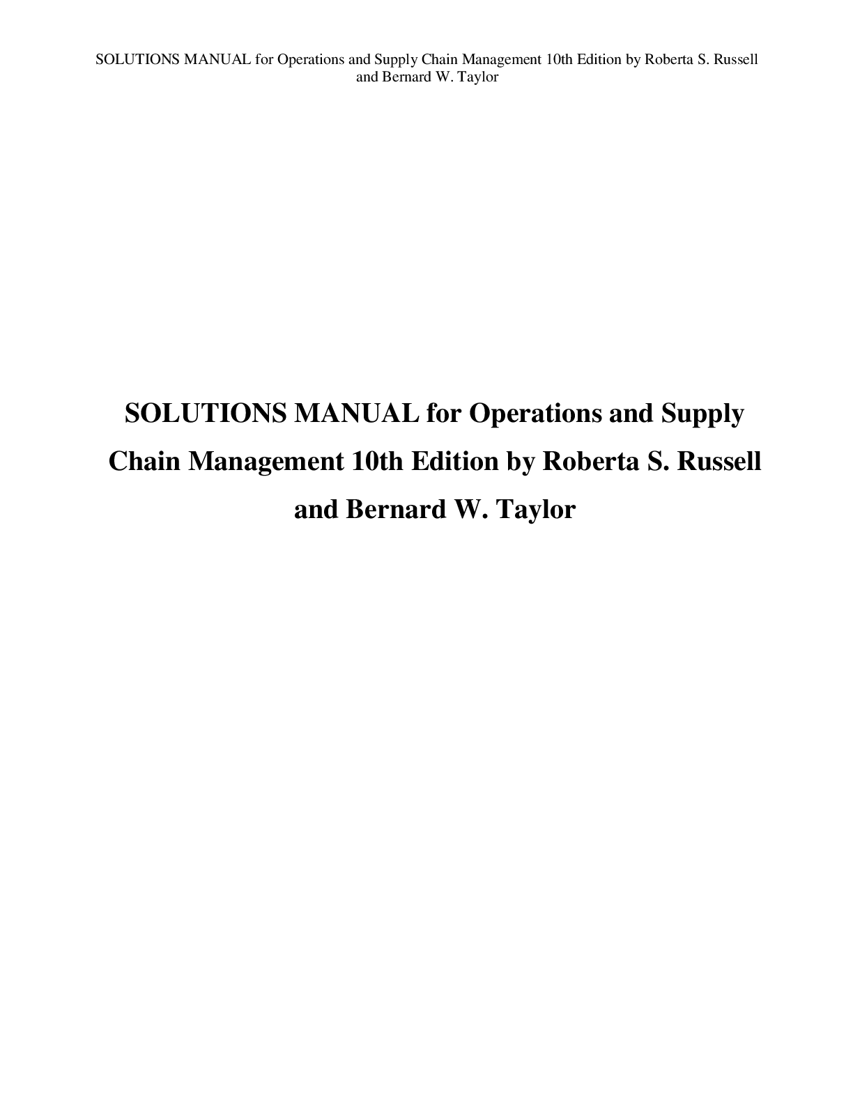 Preview image for SOLUTIONS MANUAL for Operations and Supply  Chain Management 10th Edition by Roberta S. Russell  and Bernard W. Taylor