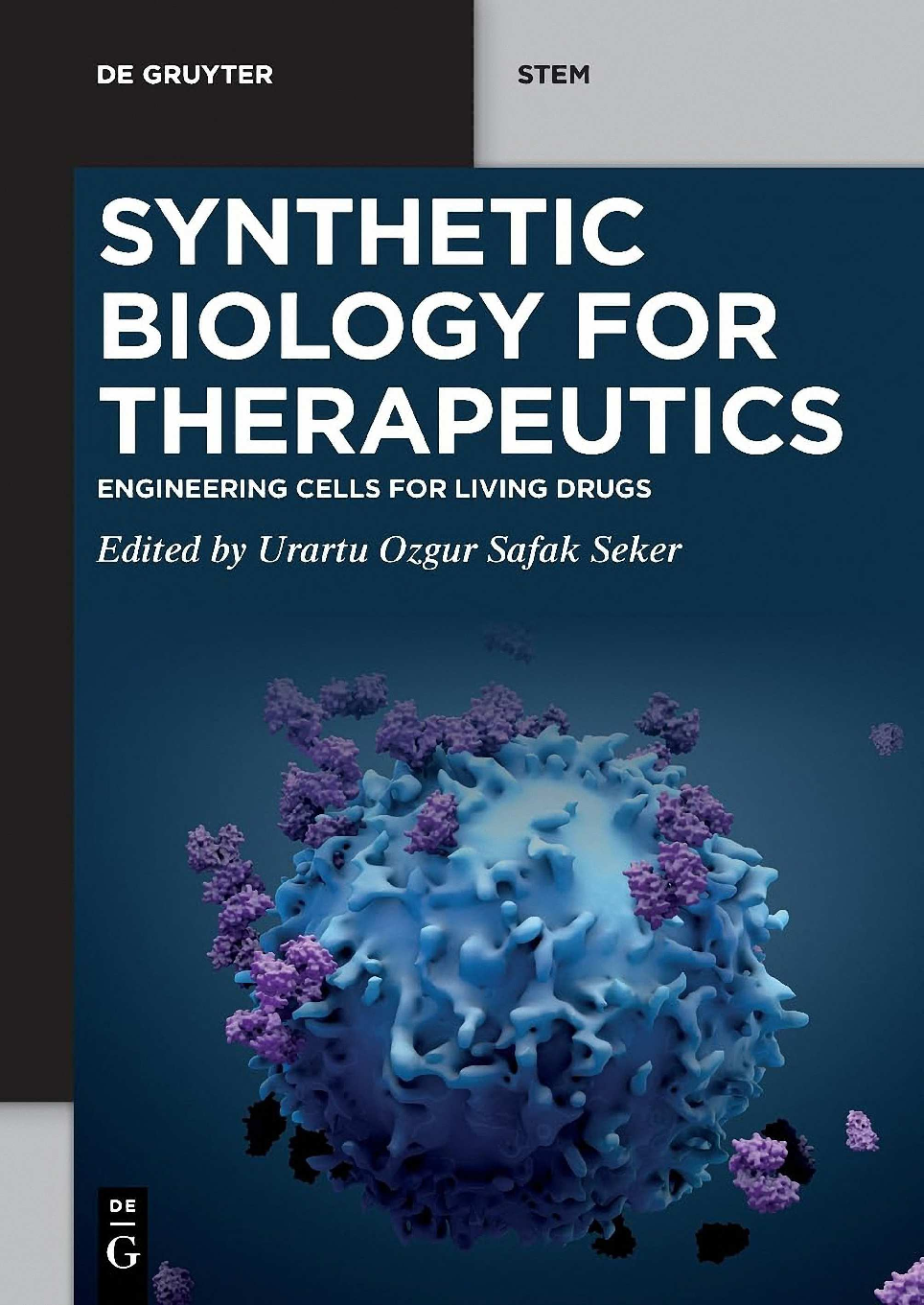 Preview image for eBook Synthetic Biology for Therapeutics Engineering Cells for Living Drugs 1st Edition By Urartu Özgür Şafak Şeker
