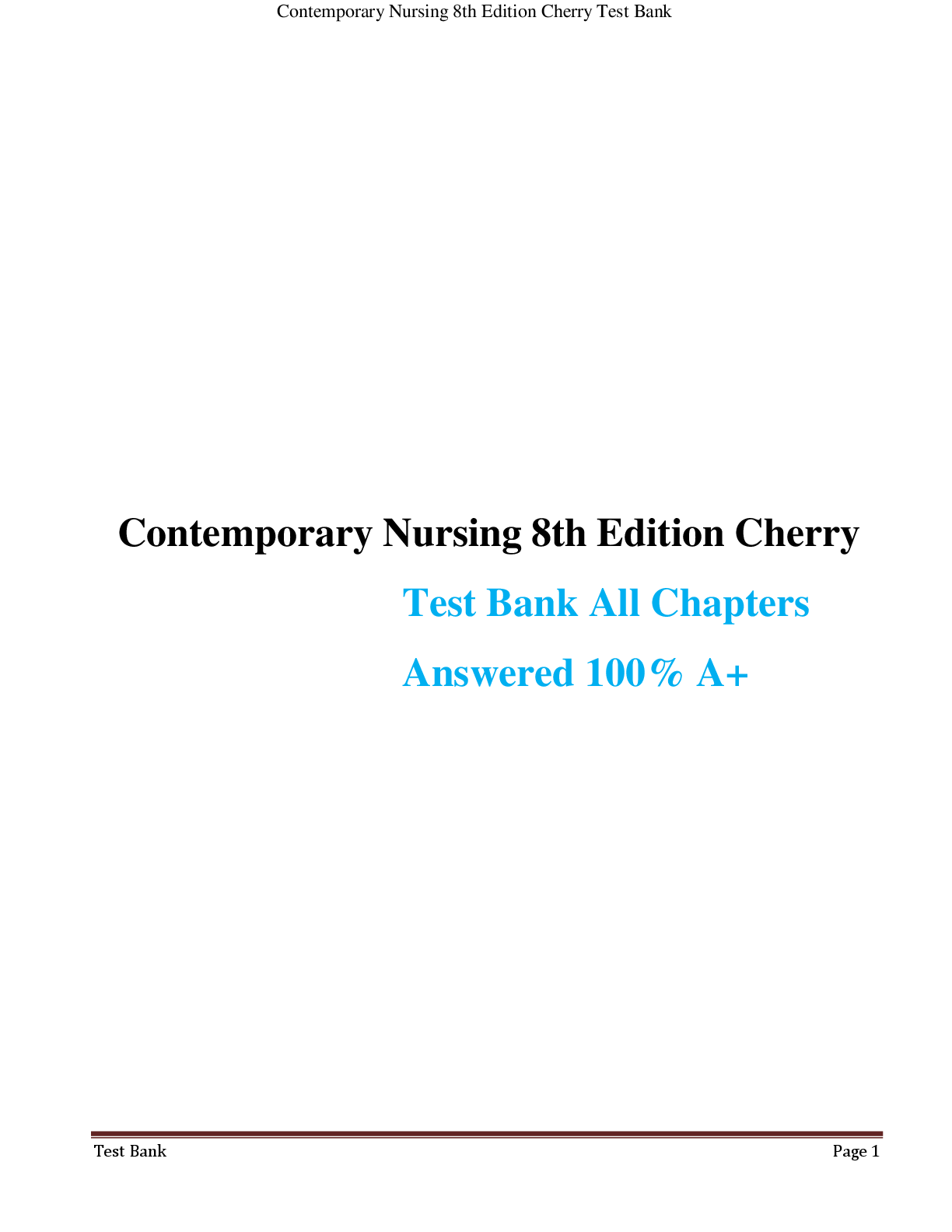 Preview image for Test Bank Contemporary Nursing 8th Edition Cherry   All Chapters  Answered 100% A+