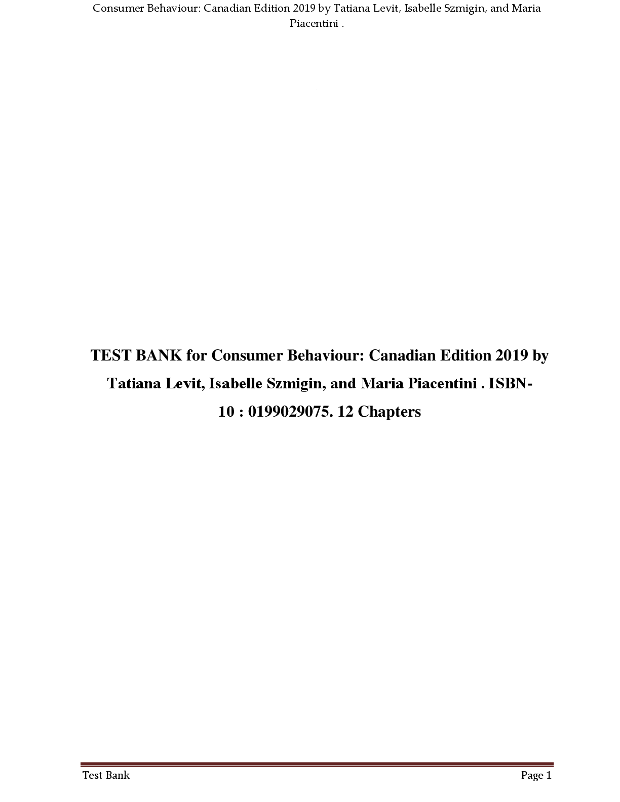 Preview image for Test bank for Consumer Behavior  Canadian Edition 2019 by Tatiana Levit, Isabelle Szmigin, and Maria  Piacentini .