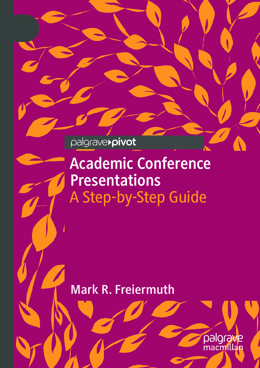 Preview image for eBook Academic Conference Presentations A Step-by-Step Guide 1st Edition By Mark R. Freiermuth