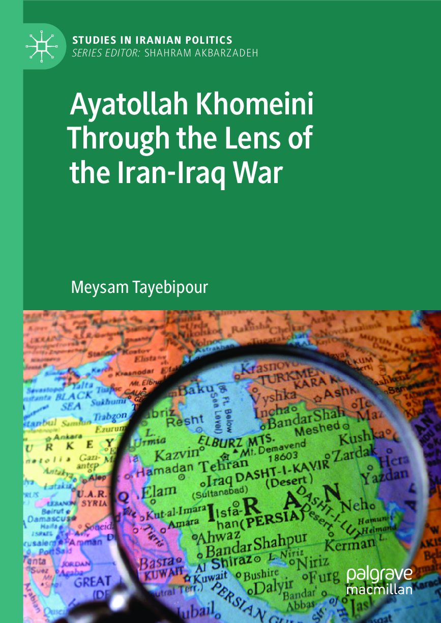 Preview image for eBook Ayatollah Khomeini Through the Lens of the Iran-Iraq War 1st Edition By Meysam Tayebipour