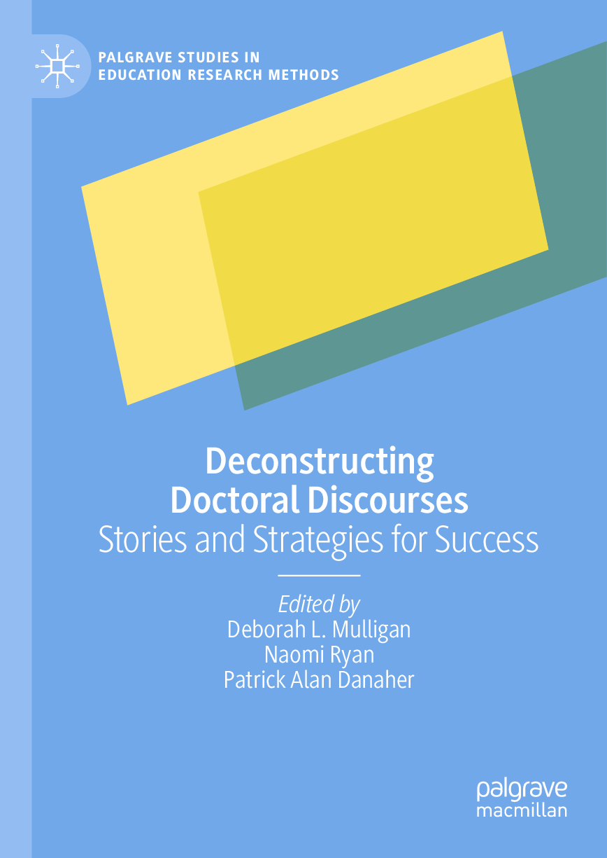Preview image for eBook Deconstructing Doctoral Discourses Stories and Strategies for Success 1st Edition By Deborah L. Mulligan, Naomi Ryan, Patrick Alan Danaher