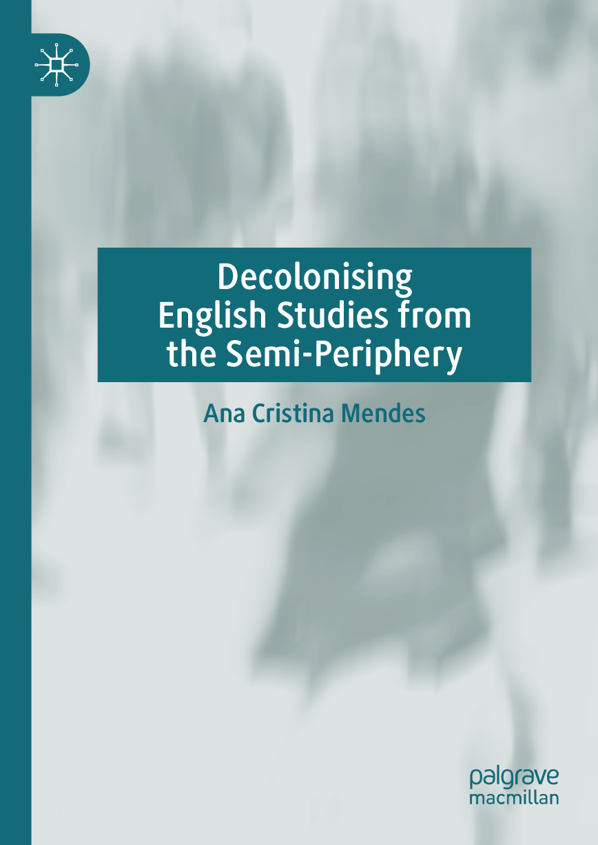 Preview image for eBook Decolonising English Studies from the Semi-Periphery 1st Edition By Ana Cristina Mendes