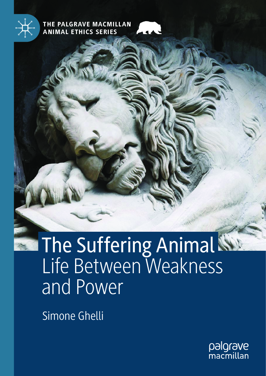 Preview image for eBook The Suffering Animal Life Between Weakness and Power 1st Edition By Simone Ghelli
