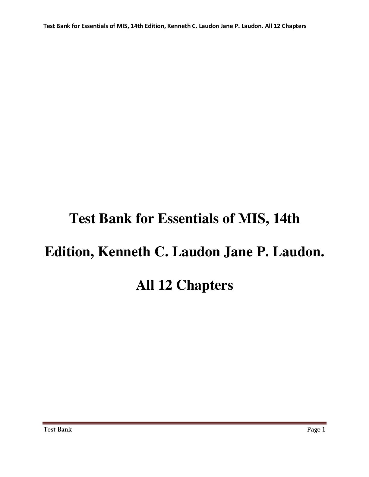 Preview image for Test Bank for Essentials of MIS, 14th  Edition, Kenneth C. Laudon Jane P. Laudon.  All 12 Chapters