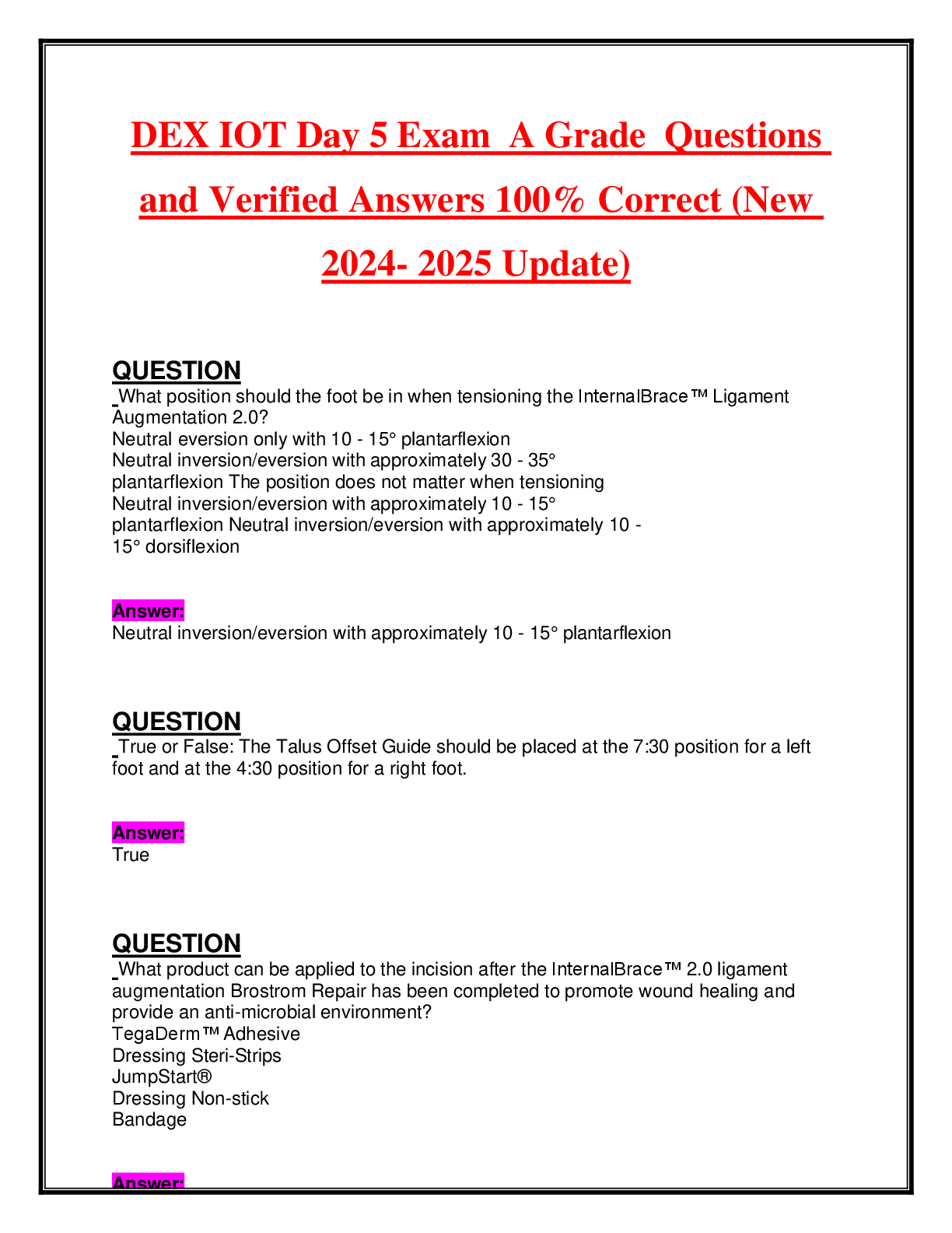Recommended document preview for DEX IOT Day 5 Exam A Grade Questions and Verified Answers 100- Correct (New 2024-2025 Update)