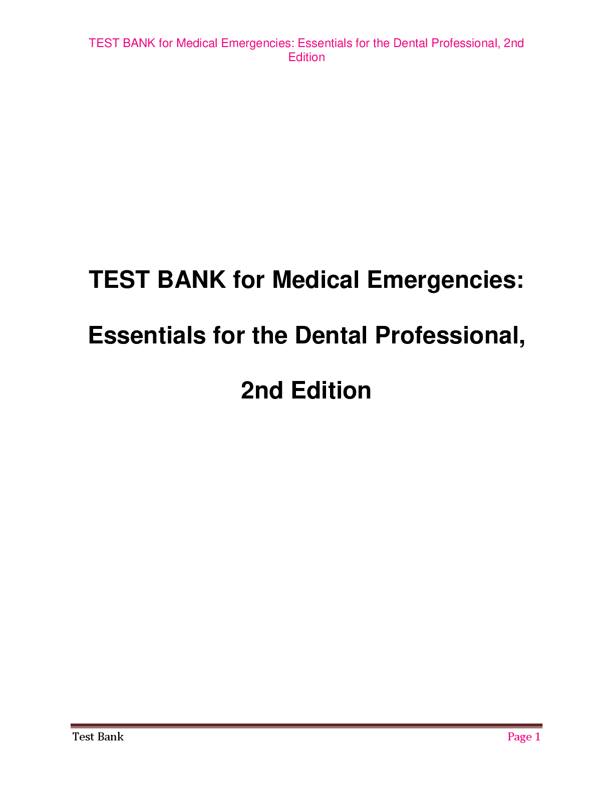 Preview image for Test Bank for Medical Emergencies: Essentials for the Dental Professional, 2nd Edition – By Daniel E. Limmer, Michael F. O'Keefe