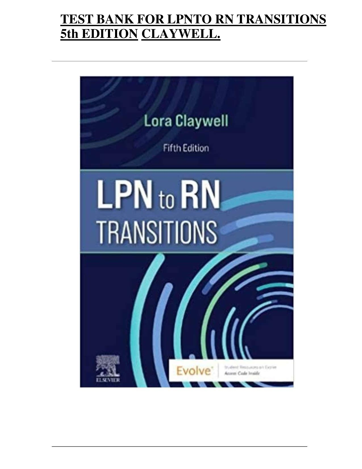 TEST BANK FOR LPN TO RN TRANSITIONS 5th EDITION CLAYWELL.
