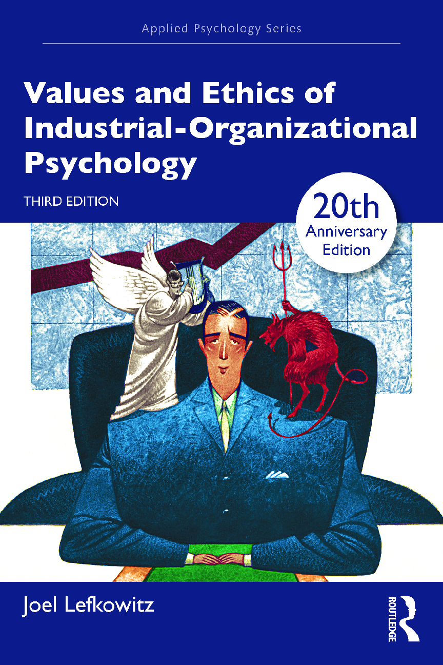 Recommended document preview for eBook [PDF] Values and Ethics of Industrial Organizational Psychology 3rd Edition By Joel Lefkowitz