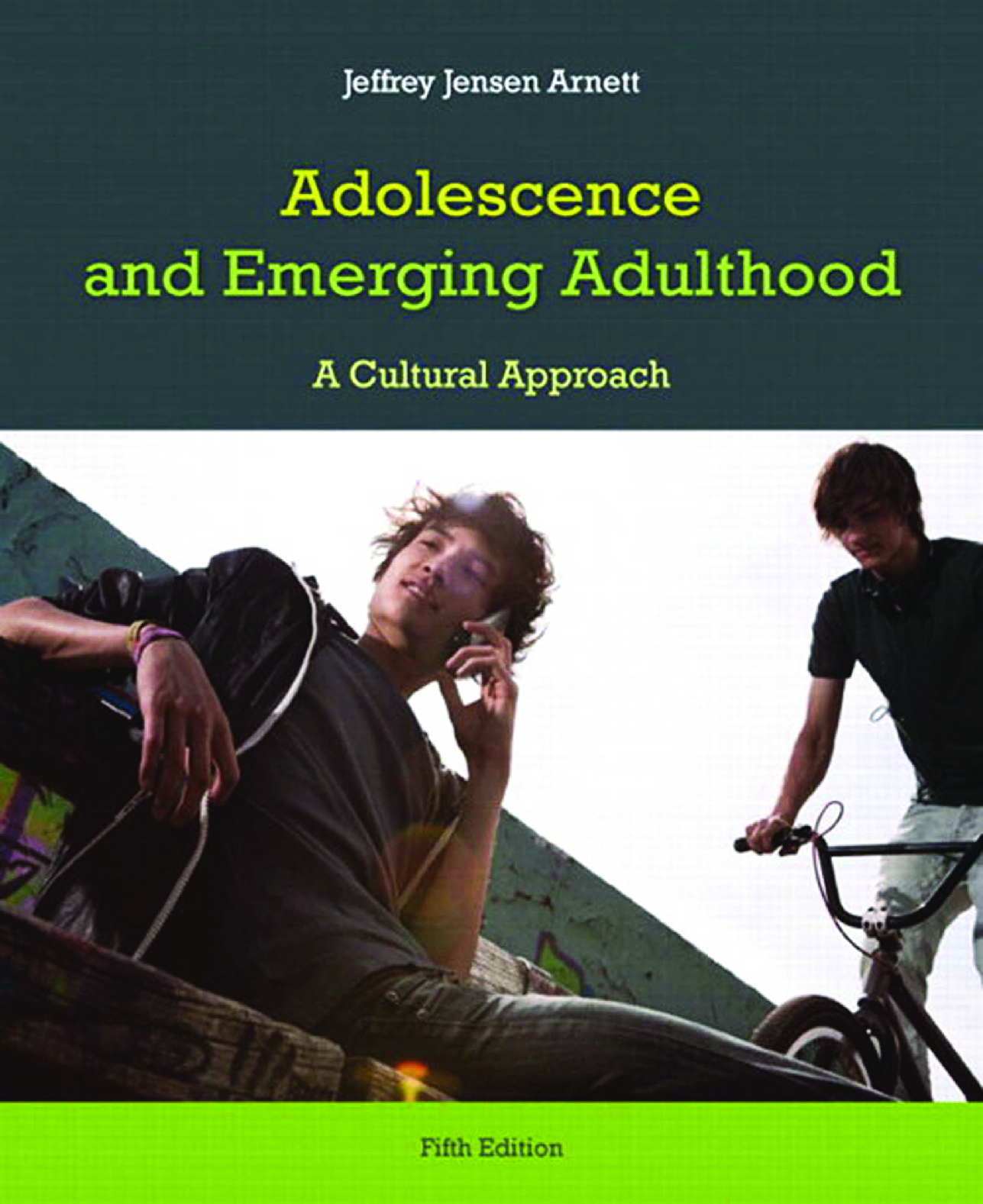 eBook [PDF] Adolescence and Emerging Adulthood A Cultural Approach 5th Edition By Jeffrey Arnett