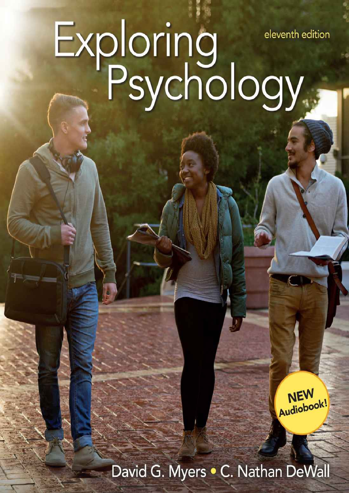 Preview of Exploring psychology 11th Edition By DeWall, C. Nathan, Myers, David G