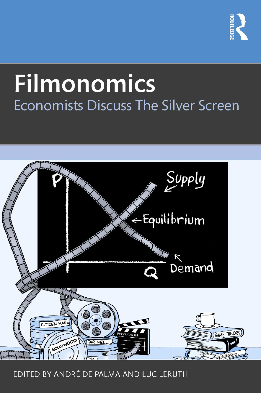 Preview image for eBook Filmonomics Economists Discuss the Silver Screen 1st Edition By André de Palma, Luc Leruth