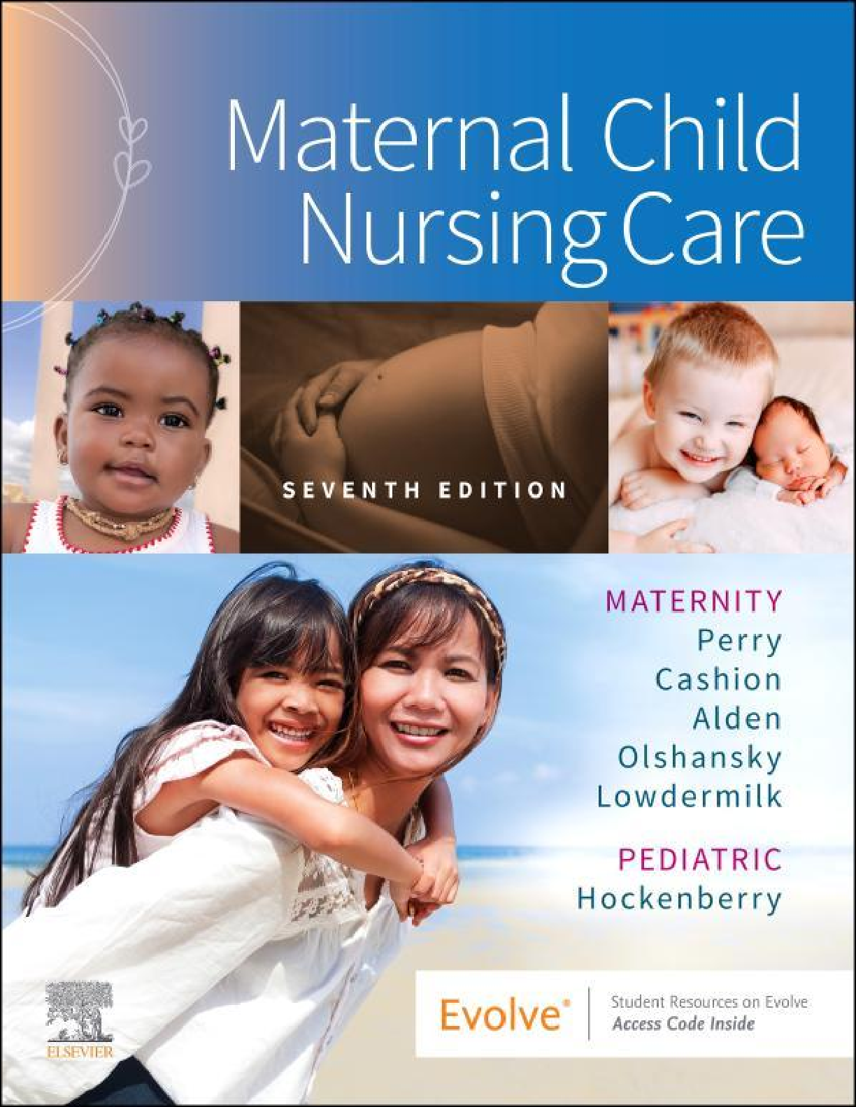 Preview of eBook (EPUB) [PDF] Maternal Child Nursing Care 7th Edition By Perry , Hockenberry, Cashion, Alden, Olshansky, Lowdermilk