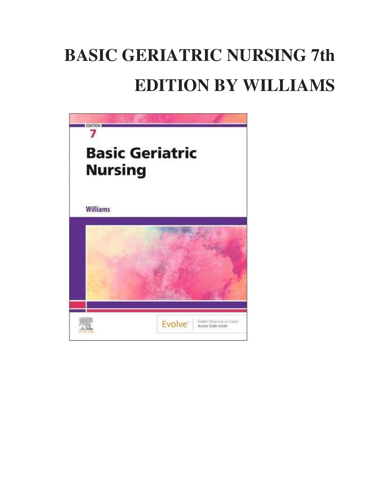 Preview image for Test Bank for BASIC GERIATRIC NURSING 7th  EDITION BY WILLIAMS