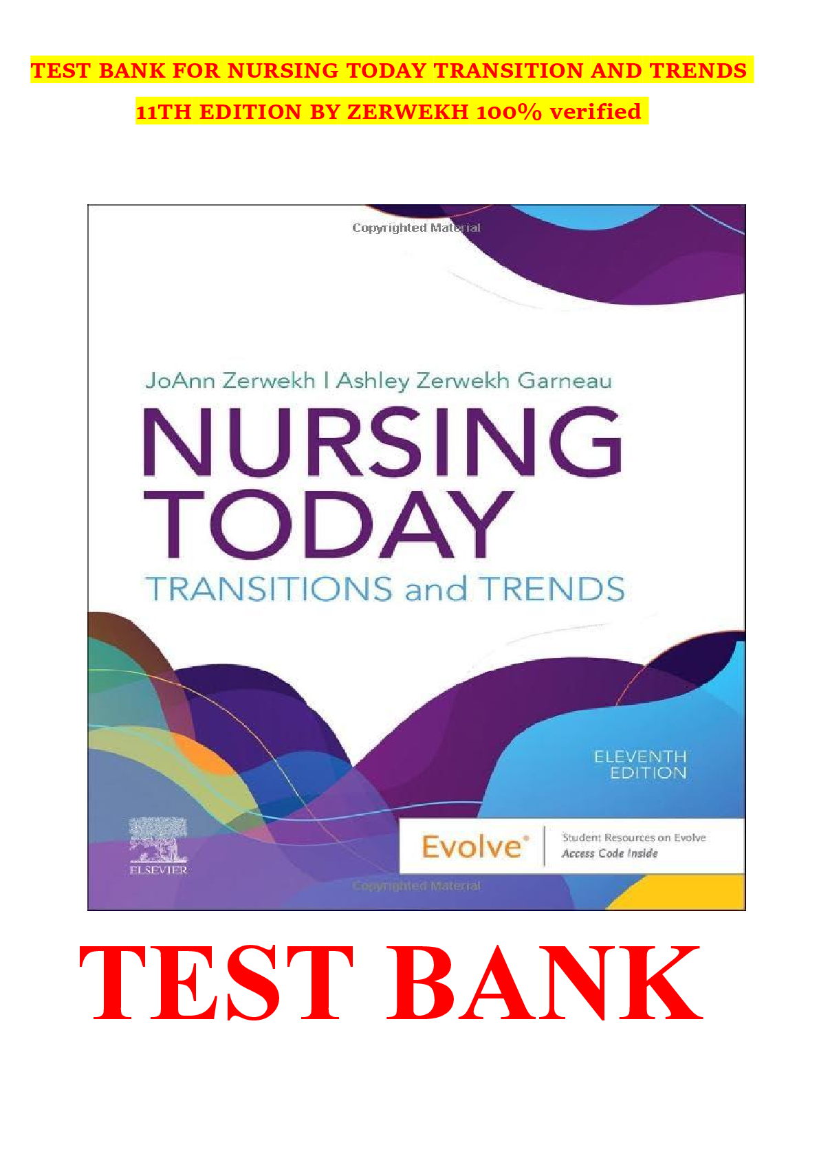 Preview image for TEST BANK FOR NURSING TODAY TRANSITION AND TRENDS  11TH EDITION BY ZERWEKH