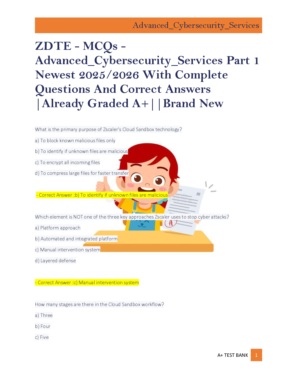 Preview of A+ TEST BANK 1    ZDTE - MCQs -  Advanced_Cybersecurity_Services Part 1  Newest 2025/2026 With Complete  Questions And Correct Answers  |Already Graded A+||Brand New