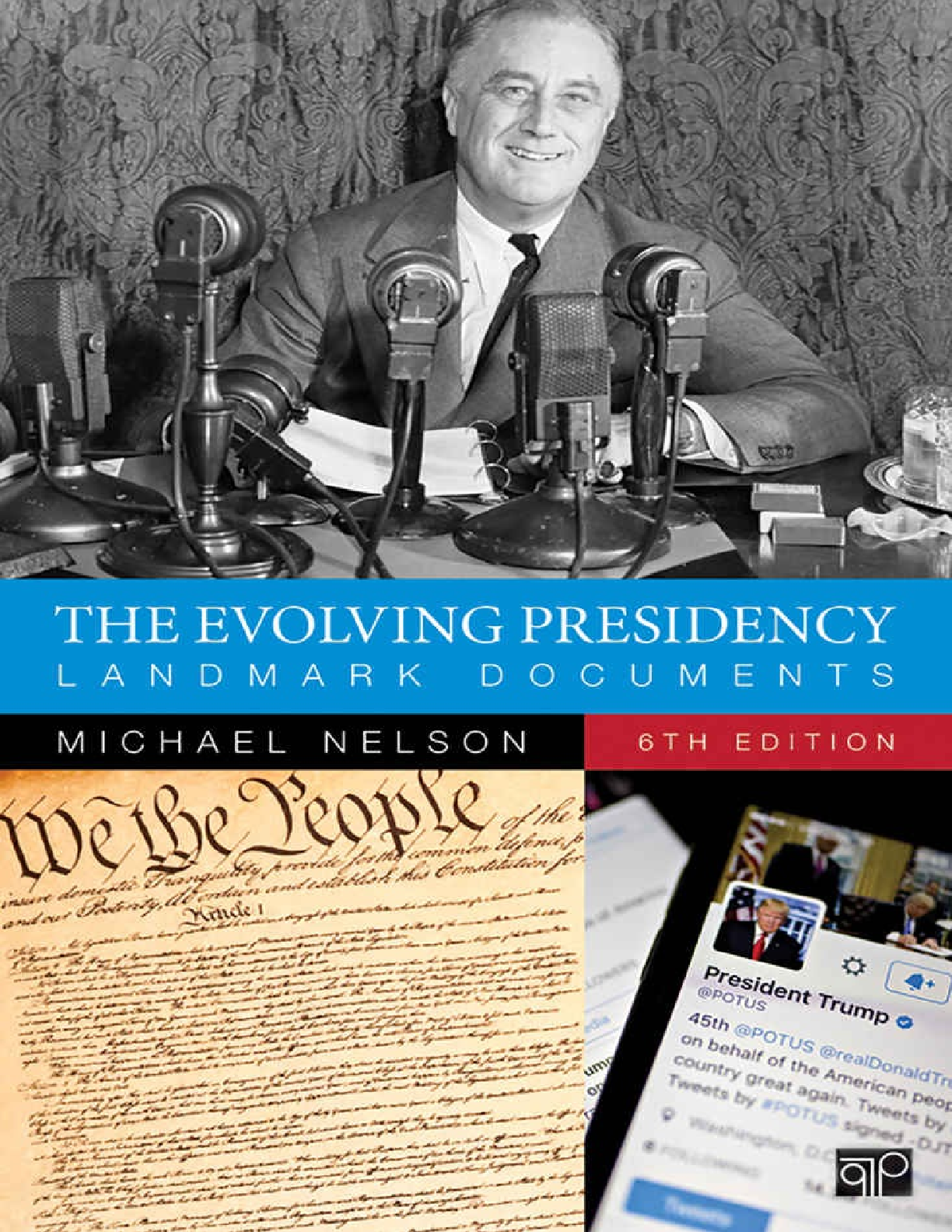 Preview of   The Evolving Presidency Landmark Documents 6th Edition By Michael Nelson
