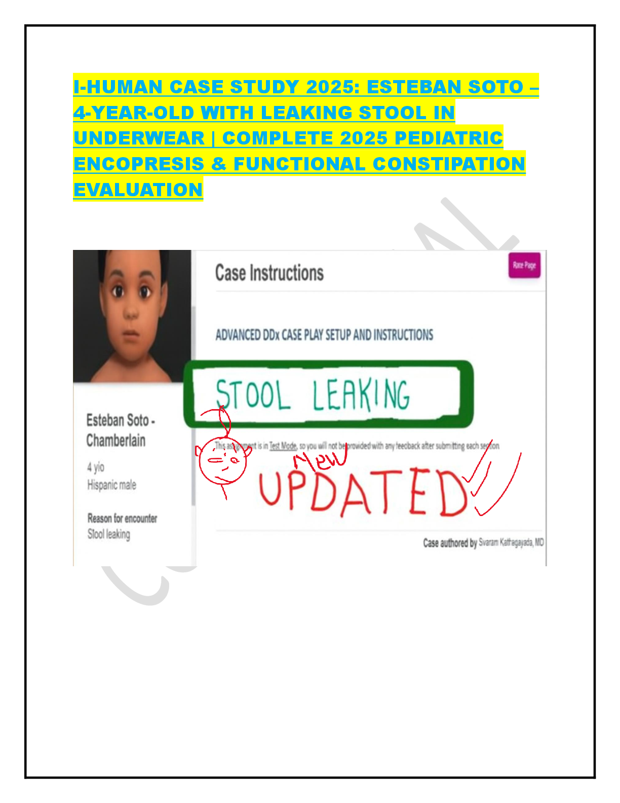 Preview image for I-HUMAN CASE STUDY 2025: ESTEBAN SOTO –  4-YEAR-OLD WITH LEAKING STOOL IN  UNDERWEAR | COMPLETE 2025 PEDIATRIC  ENCOPRESIS & FUNCTIONAL CONSTIPATION  EVALUATION