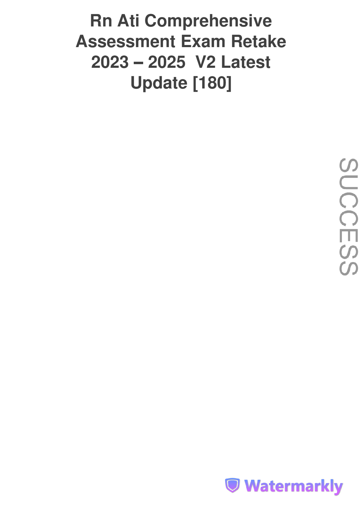 Preview image for Rn Ati Comprehensive Assessment Exam Retake  2025  V2 Latest  Update [180] QUESTIONS AND CORRECT ANSWERS GRADE A