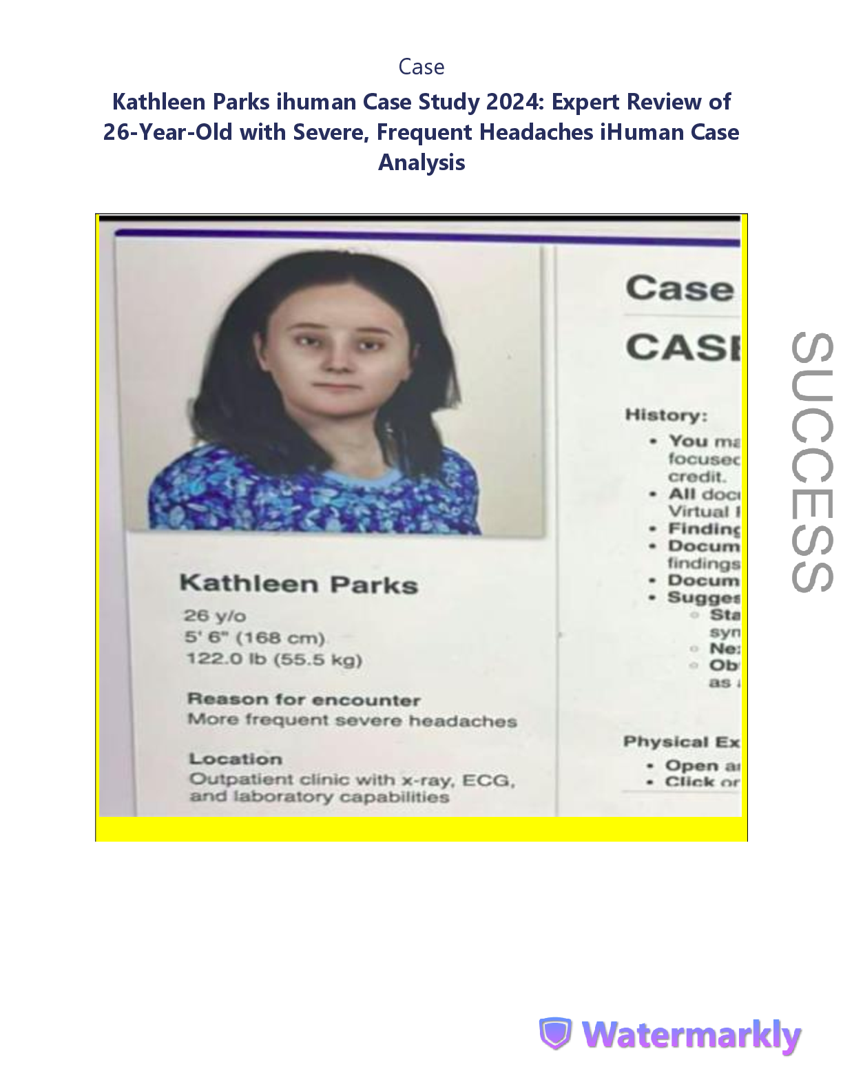 Preview image for Kathleen Parks ihuman Case Study: Expert Review of  26-Year-Old with Severe, Frequent Headaches iHuman Case  Analysis