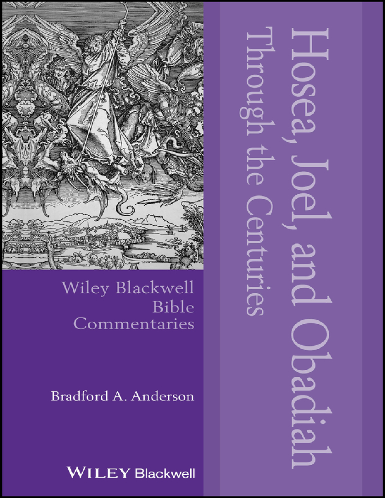[eBook] (EPUB) [PDF] Hosea, Joel, and Obadiah Through the Centuries By Bradford A. Anderson