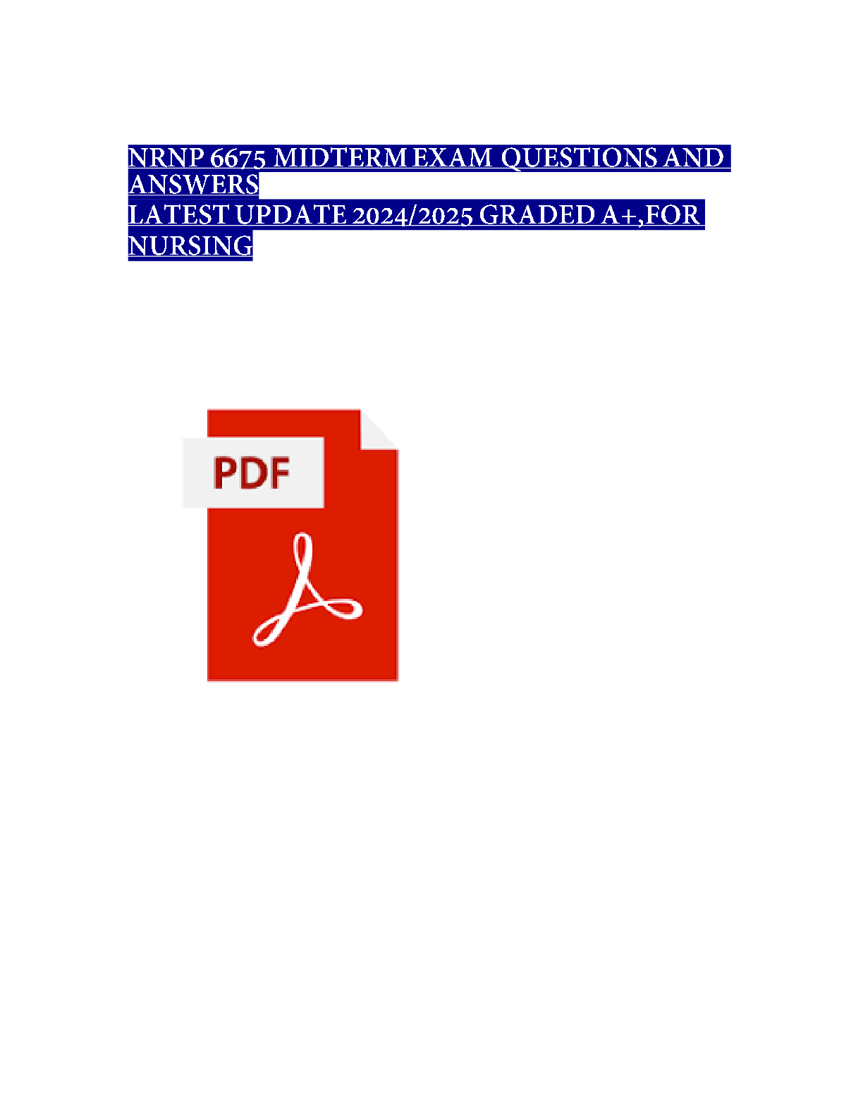 NRNP 6675 Week 6 Midterm Exam Questions and Revised Correct Answers (2024 / 2025) 100% Guarantee Pass