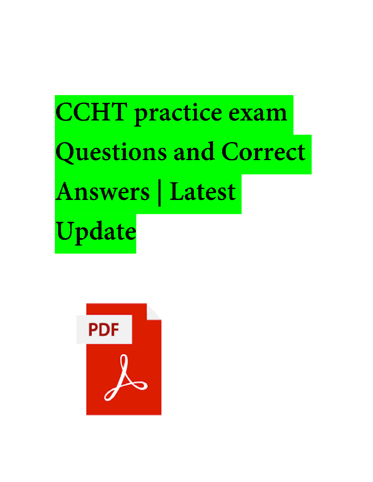 Preview of CCHT Exam (2024 / 2025) Updated Questions and Verified Answers, 100% Guarantee Pass Score